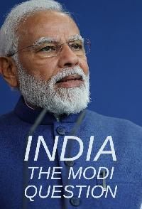 India The Modi Question